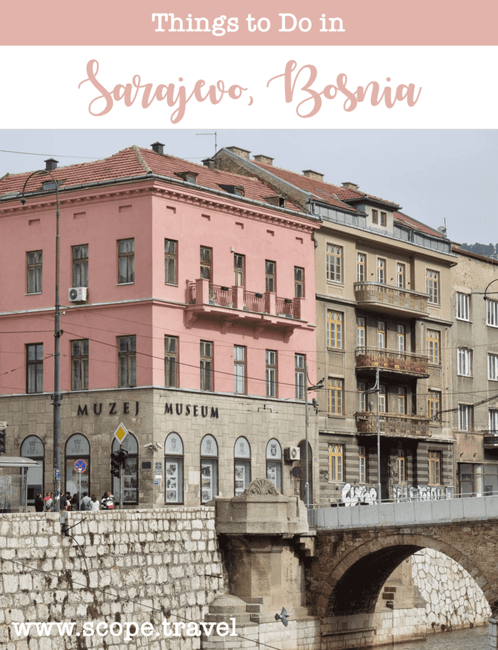 Things to do in Sarajevo