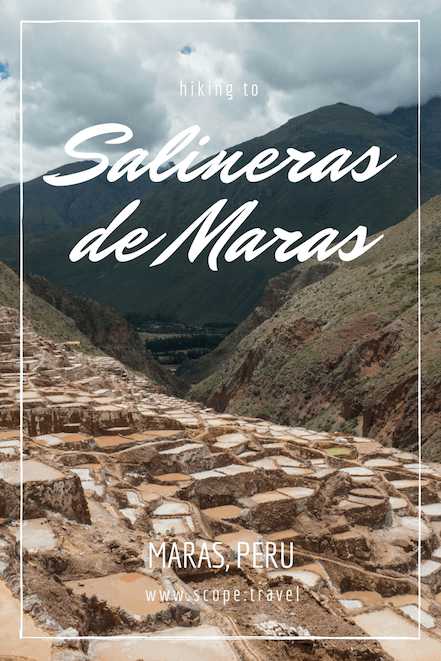 Pinterest hiking to salineras de maras